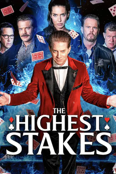 The Highest Stakes